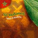 Mohamed Sif - Moul El Koutche