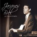 Brel Jacques - AU PRINTEMPS