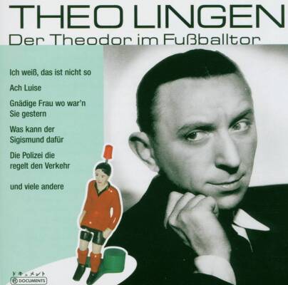 Lingen Theo - Der Theodor Im Fussballto