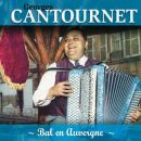 Cantournet Georges - Bal En Auvergne