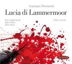 Donizetti Gaetano - LUCIA DI LAMMERMOOR