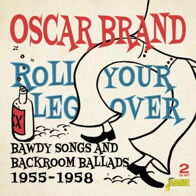 Brand Oscar - Roll Your Leg Over