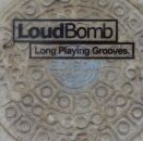 Loudbomb - Long Playing Grooves