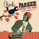 Parker Charlie / U.a. - Carvin The Bird: Best Of The Dial...