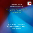 Bach Johann Sebastian / Falla Manuel de / Boccherini Luigi / Mahler Gustav / u.a. - Luciano Berio: Transformation (Sinfonieorch.basel / Bolton / Burgo