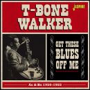 Walker T / Bone - Get These Bluess Off Me