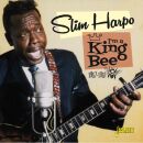 Harpo Slim - Im A King Bee 1957-1961