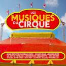 Les Musique Du Cirque (Diverse Interpreten)