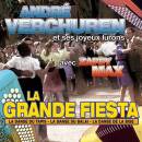 Verchuren Andre & Zappy - La Grande Fiesta