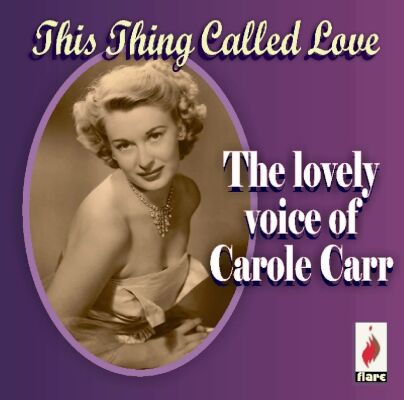 Carr Carole - This Thing Called Love
