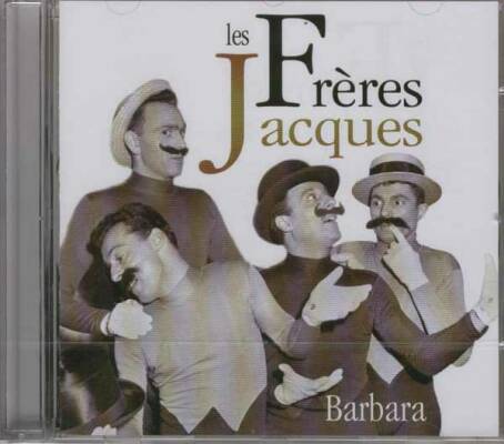 Frères Jacques - Barbara