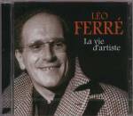 Ferre Leo - La Vie D´artiste