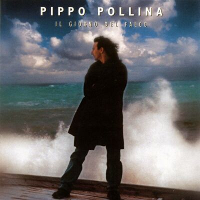 Pippo Pollina - Il Giorno Del Falco