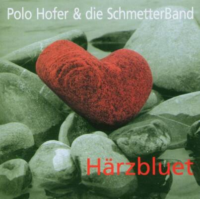 Hofer Polo & Die Schmetterband - Haerzbluet