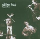 Stiller Has - Poulet Tour (Bestof Live)