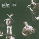Stiller Has - Poulet Tour (BESTOF LIVE)