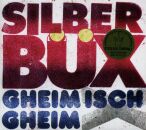 Silberbüx - Gheim Isch Gheim
