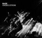 Baze - Unger Strom (Live 2012)