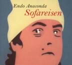 Endo Anaconda - Sofareisen (HÖRBUCH)