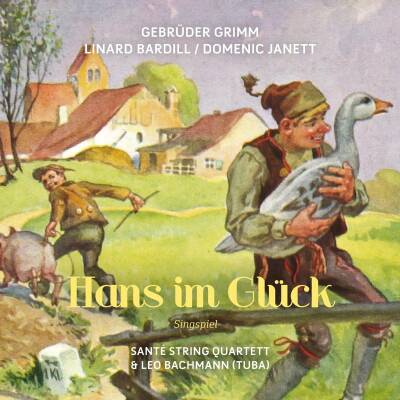 Bardill Linard - Hans Im Glück