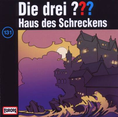 Drei ???, Die - 131/Haus des Schreckens