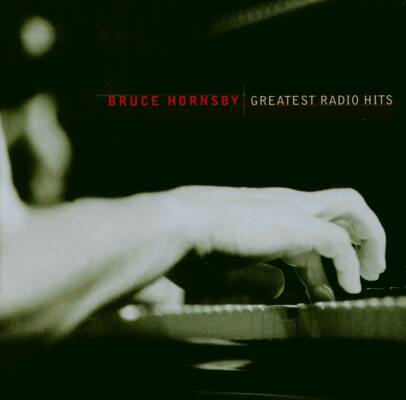 Hornsby Bruce - GREATEST RADIO HITS