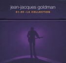Goldman Jean-Jacques - La Collection 81-89