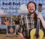 Fesl Fredl - Ritter, Wirtsleut, Preissn Und I