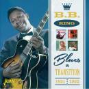 King B.B. - Blues In Transition 1951-1962