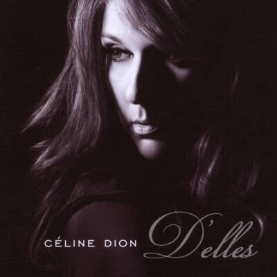 Dion Celine - D´elles