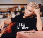 Müller Ina - Das Wär Dein Lied Gewesen