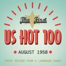 FIRST US HOT 100 AUGUST 1958 (Diverse Interpreten)