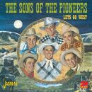 Sons Of The Pioneers - Lets Go West