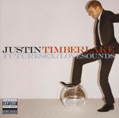 Timberlake Justin - Futuresex / Lovesounds