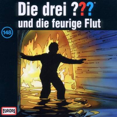 Drei ???, Die - 148/und die feurige Flut
