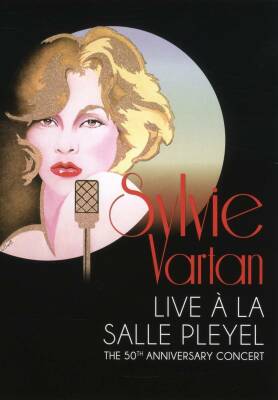 Vartan Sylvie - Sylvie Vartan Live À La Salle Pleyel: The (50th Sylvie Vartan Live À La Salle Pleyel: The)
