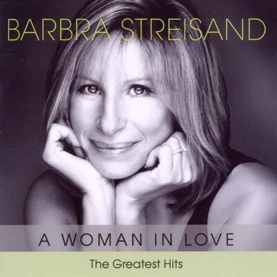 Streisand Barbra - A Woman In Love - The Greatest Hits