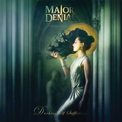 Major Denial - DUCHESS OF SUFFERINGS