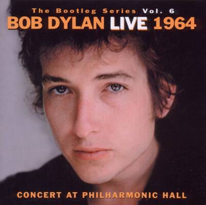 Dylan Bob - The Bootleg Volume 6: Bob Dylan Live 1964 - Concer
