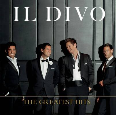 Il Divo - The Greatest Hits (Deluxe Edition)