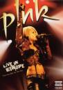 Pink - P!nk: Live In Europe