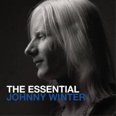Winter Johnny - The Essential Johnny Winter
