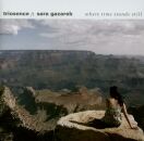 Triosence Feat. Gazarek Sara - Where Time Stands Still