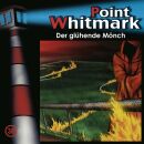 Point Whitmark - 038 / Der Glühende Mönch