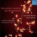 Lautten Compagney / Mields Dorothee / Agnew Paul / Katschner Wolfgang - Wie Schön Leuchtet Der Morgenstern