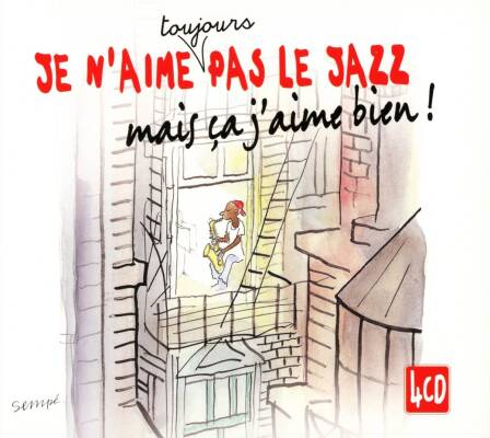 Je n´aime toujours pas le jazz mais ca j´aime bien (Diverse Interpreten)