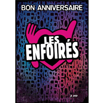 Enfoirés Les - Bon Anniversaire Les Enfoirés