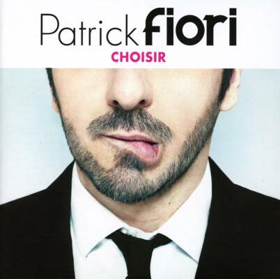 Fiori Patrick - Choisir