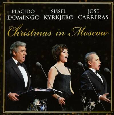 Carreras Jose / Domingo Placido / u.a. - Christmas In Moscow