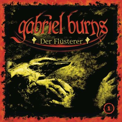 Burns Gabriel - 01 / Der Flüsterer (Remastered Edition)